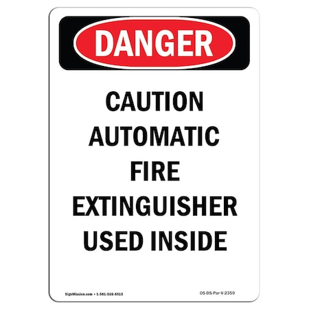 OSHA Danger, Caution Automatic Fire Extinguisher, 5in X 3.5in Decal